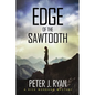 Edge of the Sawtooth - Paperback