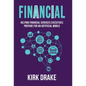 Financial: Helping Financial Services Executives Prepare for an Artificial World - Hardcover