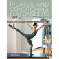 Pilates and Conditioning for Dancers - Paperback