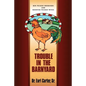 Trouble in the Barnyard - Paperback