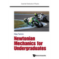 Newtonian Mechanics for Undergraduates - Hardcover
