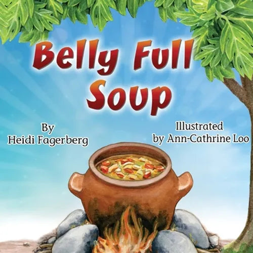 Belly Full Soup - Paperback