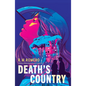 Death's Country - Hardcover