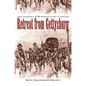 Retreat from Gettysburg: Lee, Logistics, and the Pennsylvania Campaign - Paperback