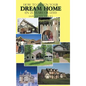 How to Design Your Dream Home in 25 Years or Less! - Hardcover
