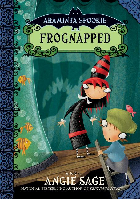 Araminta Spookie 3: Frognapped - Paperback