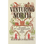 Venturing North: A spicy autumnal cozy fantasy romance - Paperback