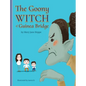 The Goony Witch of Guinea Bridge - Hardcover