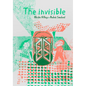 The Invisible - Hardcover