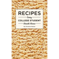 Recipes Every College Student Should Know - Hardcover