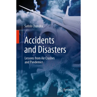 Accidents and Disasters: Lessons from Air Crashes and Pandemics - Hardcover