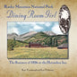 Rocky Mountain National Park Dining Room Girl: The Summer of 1926 at the Horseshoe Inn - Paperback