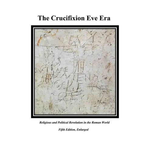 The Crucifixion Eve Era 5th Edition - Paperback