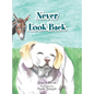 Never Look Back - Hardcover