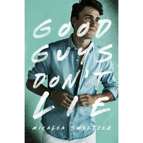 Good Guys Don't Lie - Paperback