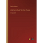 Little Dorrit; Book The First: Poverty: in large print - Paperback
