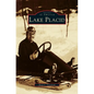 Lake Placid - Hardcover