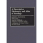 A Descriptive Dictionary and Atlas of Sexology - Hardcover
