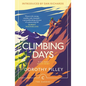 Climbing Days - Paperback