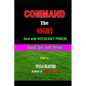Command the NIGHT deal with WITCHCRAFT powers and be set free - Paperback