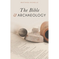 The Bible and Archaeology - Paperback
