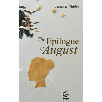 The Epilogue of August - Paperback