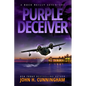 Purple Deceiver, A Buck Reilly Adventure - Paperback