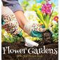 Flower Gardens, A No Text Picture Book: A Calming Gift for Alzheimer Patients and Senior Citizens Living With Dementia - Hardcover