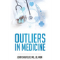 Outliers in Medicine - Paperback