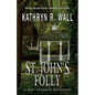 St. John's Folly - Paperback