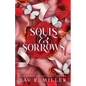 Souls and Sorrows (Deluxe Edition) - Paperback