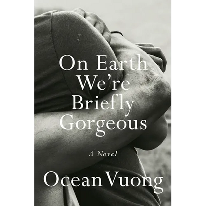 On Earth We're Briefly Gorgeous - Hardcover