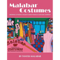 Malabar Costumes: Growing Up With Canada's Most Famous Costume Company - Hardcover