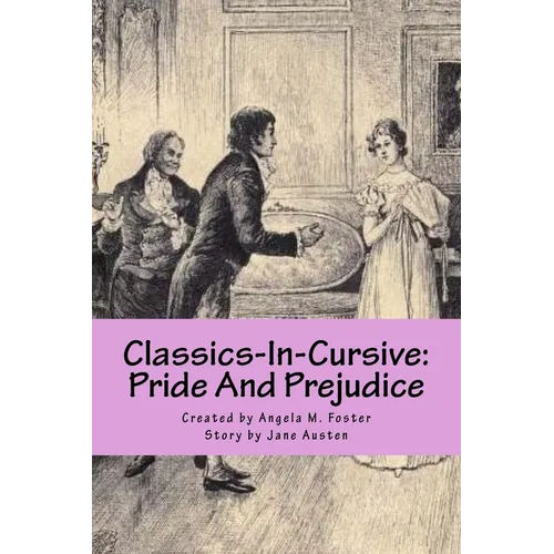 Classics-In-Cursive: Pride And Prejudice - Paperback