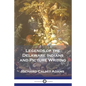 Legends of the Delaware Indians and Picture Writing - Paperback
