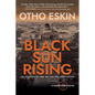 Black Sun Rising - Paperback