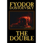 The Double by Fyodor Mikhailovich Dostoevsky, Fiction, Classics - Paperback