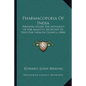 Pharmacopoeia of India: Prepared Under the Authority of Her Majesty's Secretary of State for India in Council (1868) - Paperback