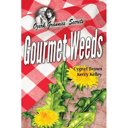 Gourmet Weeds - Paperback