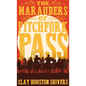 The Marauders Of Pitchfork Pass - Hardcover