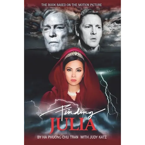 Finding Julia: The book based on the Motion Picture - Paperback