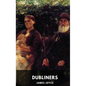 James Joyce: Dubliners (unabridged edition): A collection of fifteen short stories by James Joyce - Paperback
