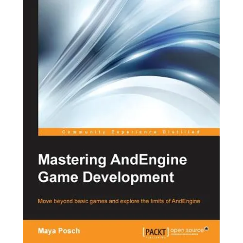 Mastering AndEngine Game Development - Paperback