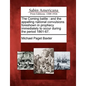 The Coming Battle: And the Appalling National Convulsions Foreshown in Prophecy Immediately to Occur During the Period 1861-67. - Paperback
