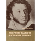 The Prose Tales of Alexander Pushkin - Hardcover