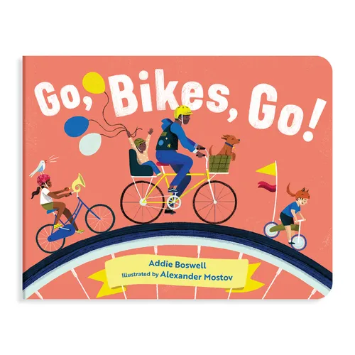 Go, Bikes, Go!: Bike Books for Toddlers 1-3 - Board Book