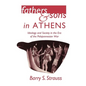 Fathers and Sons in Athens: Ideology and Society in the Era of the Peloponnesian War - Paperback