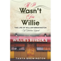 If it Wasn't for Willie: The Life of William Brewington - A Harlem Legend - Paperback