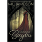 Voodoo Bayou - Paperback