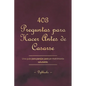 403 Preguntas para Hacer Antes de Casarse: Una guía para parejas para un matrimonio saludable. - Paperback